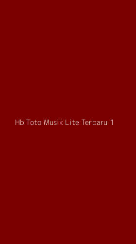 Tampilan Antarmuka Aplikasi Hb Toto Musik Lite Terbaru - 1