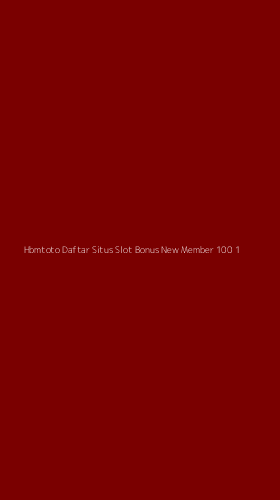 Tampilan Antarmuka Aplikasi Hbmtoto Daftar Situs Slot Bonus New Member 100 - 1