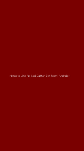 Tampilan Antarmuka Aplikasi Hbmtoto Link Aplikasi Daftar Slot Resmi Android - 1