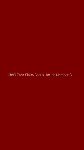 Tampilan Antarmuka Aplikasi Hbo9 Cara Klaim Bonus Harian Member - 3