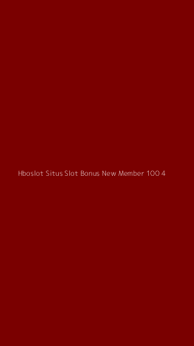 Tampilan Antarmuka Aplikasi Hboslot Situs Slot Bonus New Member 100 - 4