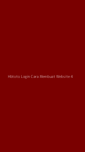 Tampilan Antarmuka Aplikasi Hbtoto Login Cara Membuat Website - 4