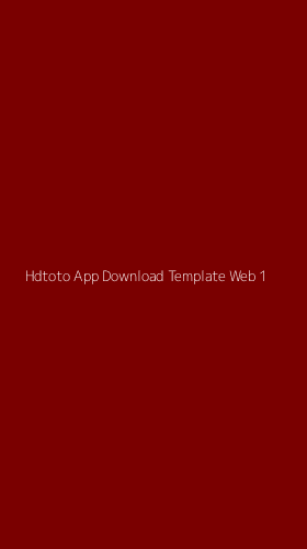 Tampilan Antarmuka Aplikasi Hdtoto App Download Template Web - 1