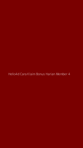 Tampilan Antarmuka Aplikasi Hello4d Cara Klaim Bonus Harian Member - 4