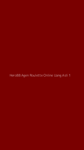 Tampilan Antarmuka Aplikasi Hero88 Agen Roulette Online Uang Asli - 1