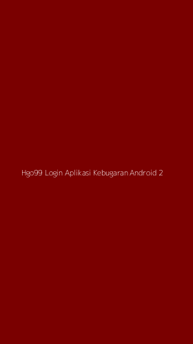 Tampilan Antarmuka Aplikasi Hgo99 Login Aplikasi Kebugaran Android - 2