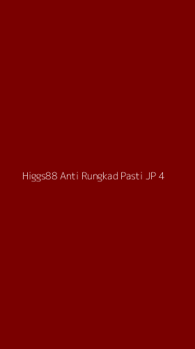 Tampilan Antarmuka Aplikasi Higgs88 Anti Rungkad Pasti Jp - 4