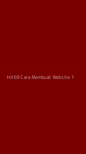 Tampilan Antarmuka Aplikasi Hit69 Cara Membuat Website - 1