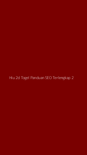 Tampilan Antarmuka Aplikasi Hiu 2d Togel Panduan Seo Terlengkap - 2