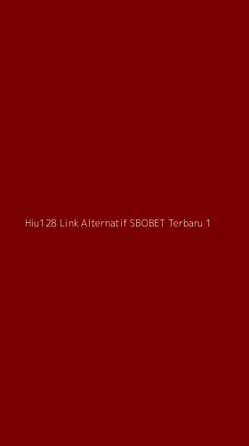 Tampilan Antarmuka Aplikasi Hiu128 Link Alternatif Sbobet Terbaru - 1