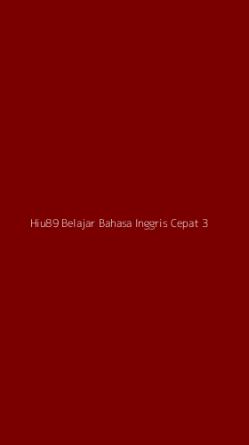 Tampilan Antarmuka Aplikasi Hiu89 Belajar Bahasa Inggris Cepat - 3