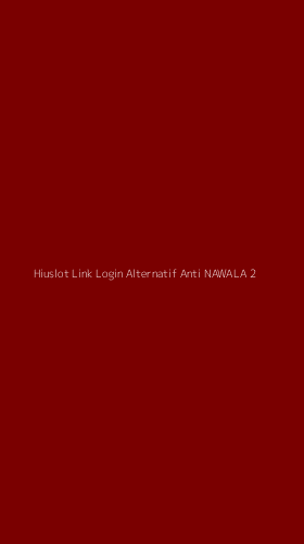 Tampilan Antarmuka Aplikasi Hiuslot Link Login Alternatif Anti Nawala - 2