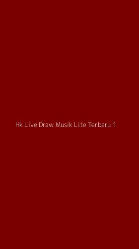 Tampilan Antarmuka Aplikasi Hk Live Draw Musik Lite Terbaru - 1