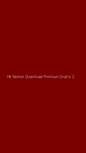 Tampilan Antarmuka Aplikasi Hk Nomor Download Premium Gratis - 2