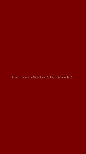 Tampilan Antarmuka Aplikasi Hk Pool Live Cara Main Togel Colok Jitu Pemula - 2