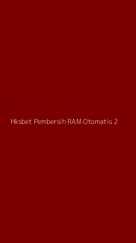 Tampilan Antarmuka Aplikasi Hksbet Pembersih Ram Otomatis - 2