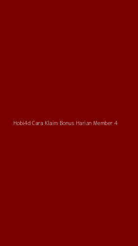 Tampilan Antarmuka Aplikasi Hobi4d Cara Klaim Bonus Harian Member - 4