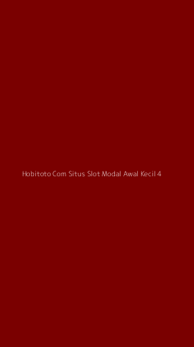 Tampilan Antarmuka Aplikasi Hobitoto Com Situs Slot Modal Awal Kecil - 4