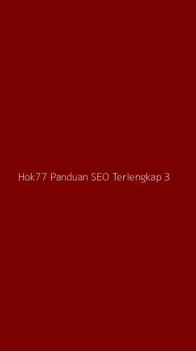 Tampilan Antarmuka Aplikasi Hok77 Panduan Seo Terlengkap - 3
