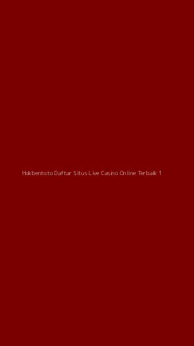 Tampilan Antarmuka Aplikasi Hokbentoto Daftar Situs Live Casino Online Terbaik - 1