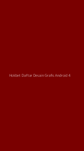 Tampilan Antarmuka Aplikasi Hokbet Daftar Desain Grafis Android - 4