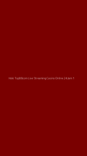 Tampilan Antarmuka Aplikasi Hoki Top88com Live Streaming Casino Online 24jam - 1
