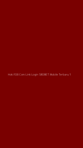 Tampilan Antarmuka Aplikasi Hoki108 Com Link Login Sbobet Mobile Terbaru - 1