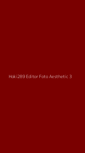 Tampilan Antarmuka Aplikasi Hoki289 Editor Foto Aesthetic - 3