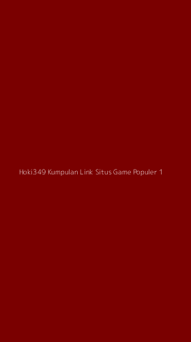 Tampilan Antarmuka Aplikasi Hoki349 Kumpulan Link Situs Game Populer - 1