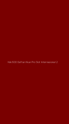 Tampilan Antarmuka Aplikasi Hoki500 Daftar Akun Pro Slot Internasional - 2