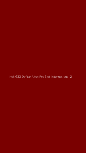 Tampilan Antarmuka Aplikasi Hoki633 Daftar Akun Pro Slot Internasional - 2