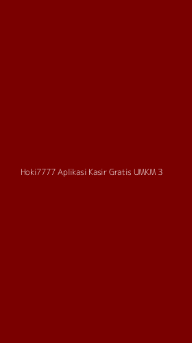 Tampilan Antarmuka Aplikasi Hoki7777 Aplikasi Kasir Gratis Umkm - 3