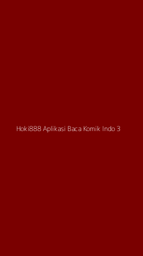 Tampilan Antarmuka Aplikasi Hoki888 Aplikasi Baca Komik Indo - 3