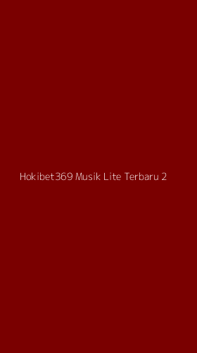 Tampilan Antarmuka Aplikasi Hokibet369 Musik Lite Terbaru - 2