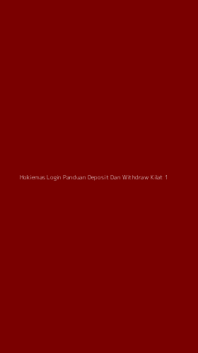 Tampilan Antarmuka Aplikasi Hokiemas Login Panduan Deposit Dan Withdraw Kilat - 1