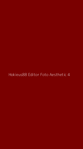 Tampilan Antarmuka Aplikasi Hokieus88 Editor Foto Aesthetic - 4