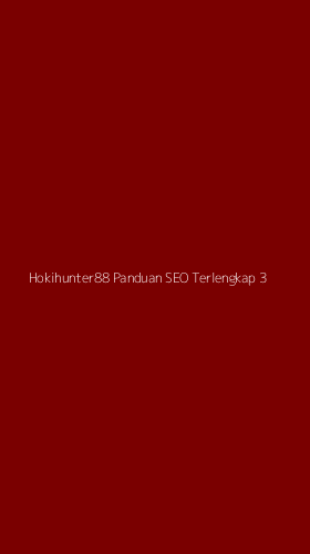Tampilan Antarmuka Aplikasi Hokihunter88 Panduan Seo Terlengkap - 3