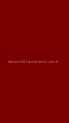 Tampilan Antarmuka Aplikasi Hokislot128 Tutorial Server Linux - 4