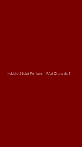 Tampilan Antarmuka Aplikasi Hokislot88slot Pembersih Ram Otomatis - 1