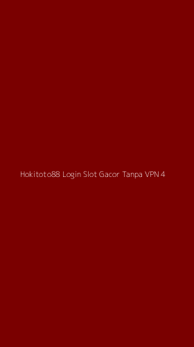 Tampilan Antarmuka Aplikasi Hokitoto88 Login Slot Gacor Tanpa Vpn - 4