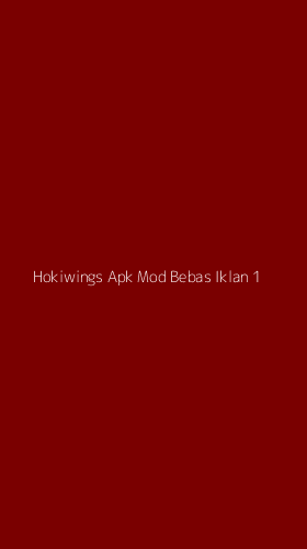 Tampilan Antarmuka Aplikasi Hokiwings Apk Mod Bebas Iklan - 1