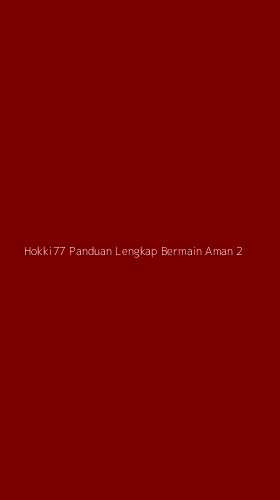 Tampilan Antarmuka Aplikasi Hokki77 Panduan Lengkap Bermain Aman - 2