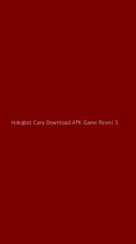 Tampilan Antarmuka Aplikasi Hokqbet Cara Download Apk Game Resmi - 3