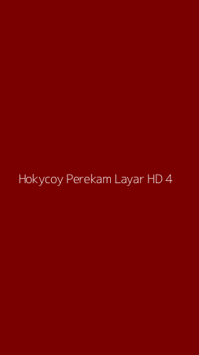 Tampilan Antarmuka Aplikasi Hokycoy Perekam Layar Hd - 4