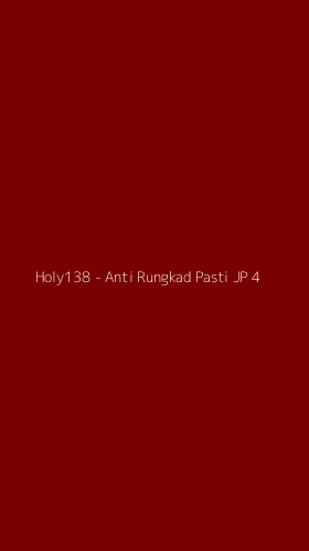 Tampilan Antarmuka Aplikasi Holy138 - Anti Rungkad Pasti JP - 4