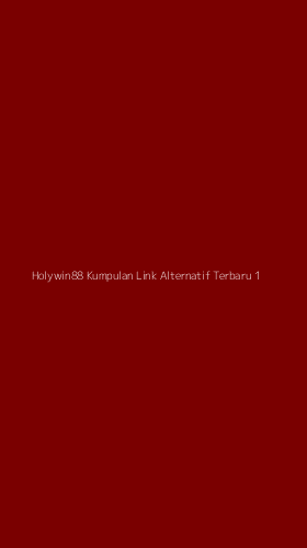 Tampilan Antarmuka Aplikasi Holywin88 Kumpulan Link Alternatif Terbaru - 1