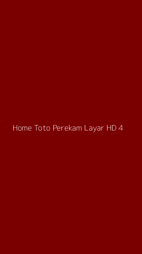 Tampilan Antarmuka Aplikasi Home Toto Perekam Layar Hd - 4