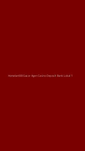 Tampilan Antarmuka Aplikasi Homebet88 Gacor Agen Casino Deposit Bank Lokal - 1