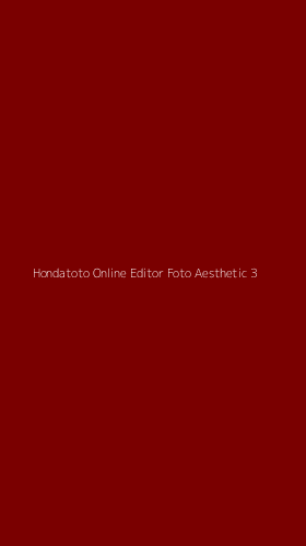 Tampilan Antarmuka Aplikasi Hondatoto Online Editor Foto Aesthetic - 3