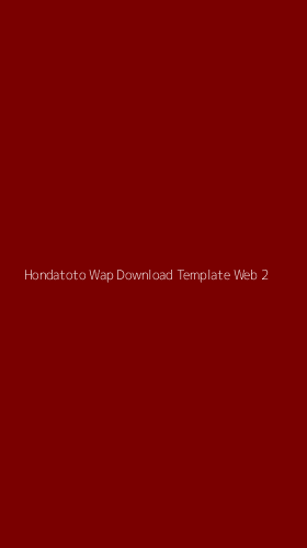 Tampilan Antarmuka Aplikasi Hondatoto Wap Download Template Web - 2